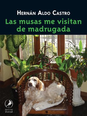 cover image of Las musas me visitan de madrugada